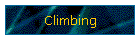 Climbing